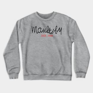 Maultsby Talent Home Goods Crewneck Sweatshirt